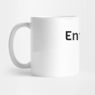 Entrepreneur Mindset Mug